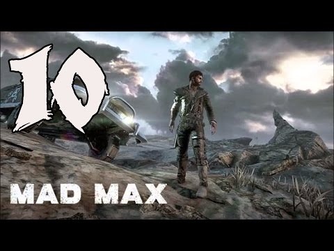 Mad Max - Gameplay Walkthrough Part 10: Rook Nest