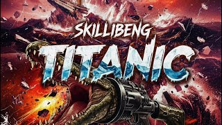 Skillibeng - Titanic (Official Audio)