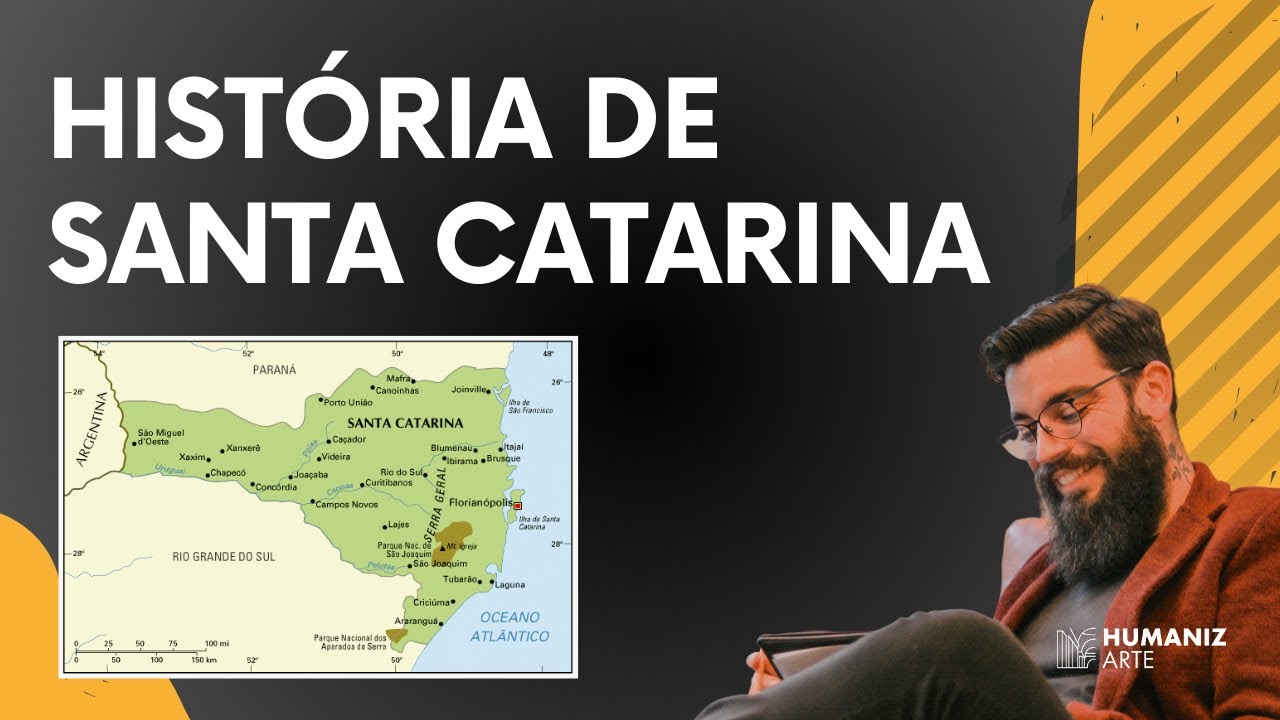 HISTÓRIA DE SANTA CATARINA - VESTIBULAR UFSC
