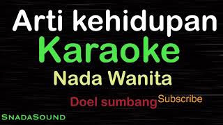 Download lagu ARTI KEHIDUPAN-Lagu Nostalgia-Doel sumbang|KARAOKE NADA WANITA​⁠ -Female-Cewek-Perempuan@UcokkuYasir mp3