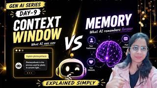 Day 9: Context Window vs Memory Explained Simply 🚀 | Beginner to Advanced Gen AI Series