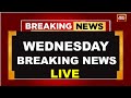 Headlines Today LIVE National News Political News Global News US News India Today Live