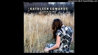 Kathleen Edwards - What Are You Waiting For