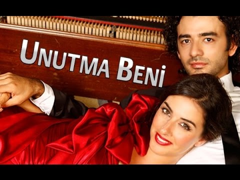 Unutma Beni - Sen Beni Hiç Unutma