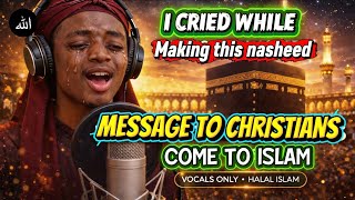 Download lagu Come to Islam |  Nasheed by Abdul (Vocals Only) mp3