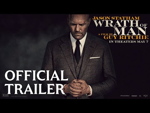 Wrath Of Man (2021) Official Trailer