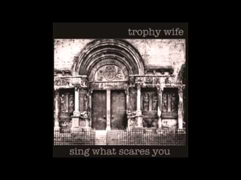 trophy wife- dead composers dance alone