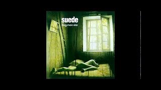 Suede - Introducing The Band (Audio Only)