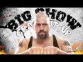 WWE:Big Show Entrance Theme:"Crank It Up ...