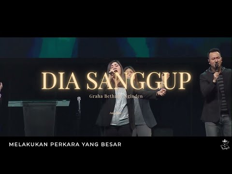 Dia Sanggup (Yesus Tuhan Mulialah NamaNya) (Audy Jane) - Bethany Nginden
