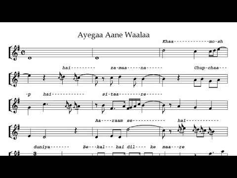 Ayegaa Aane Waalaa - Staff Notation