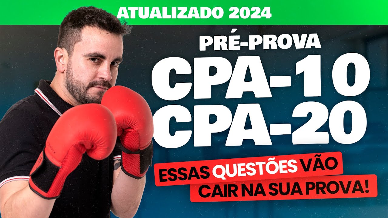 [PROVAS 2024] Pré-prova CPA-10 e CPA-20 Ep. 62 📖 - ANBIMA