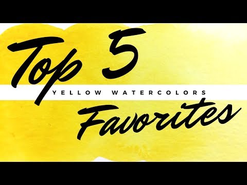 My Top 5 Favorite Watercolors: Yellows