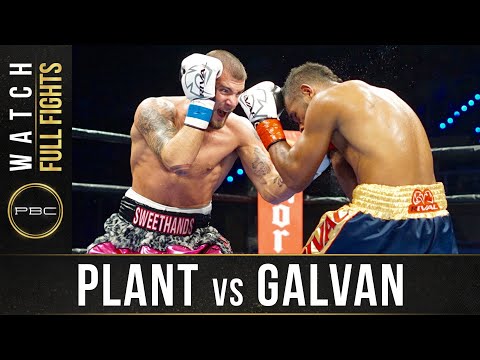 Plant vs Galavan FULL FIGHT: June 3, 2016 - PBC on Spike