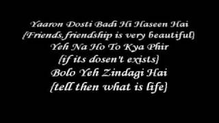 Yaroon Dosti K.K - lyrics with English Translation Full Song *HQ*
