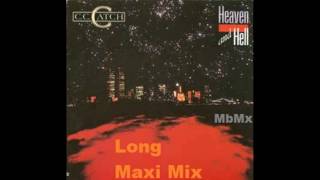 CC Catch-Heaven And Hell Long Maxi Mix