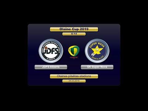 U-14 JDFS Alberts - SK Super Nova (Olaine Cup 2019)