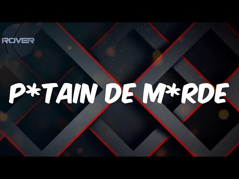 Naza - Lyrics - P*Tain de m*Rde
