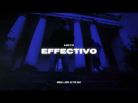 Morad feat Beny Jr “Effectivo” | Afro Trap - Baile Funk Type Beat (prod MOYZ)
