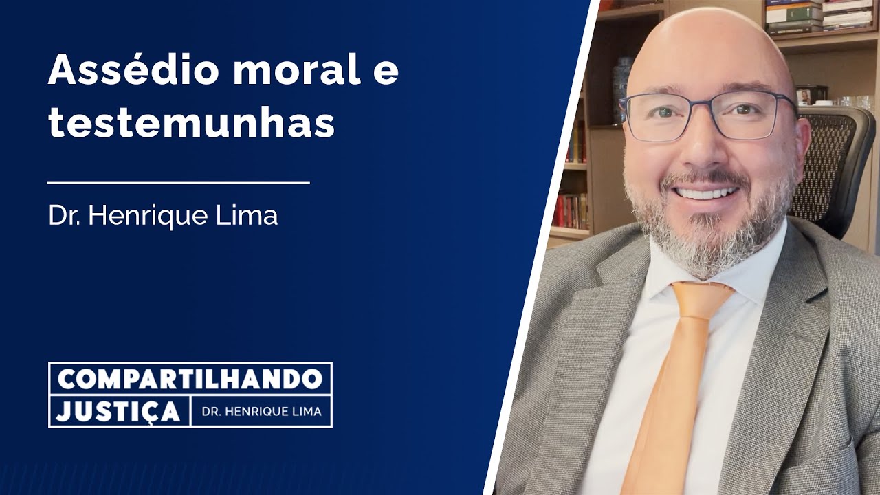 Assédio moral e testemunhas
