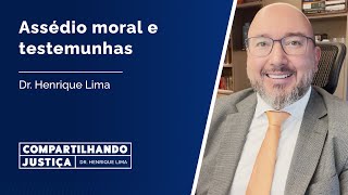 Assédio moral e testemunhas