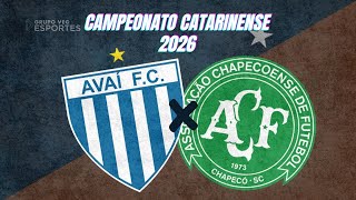AVAÍ X CHAPECOENSE - AO VIVO