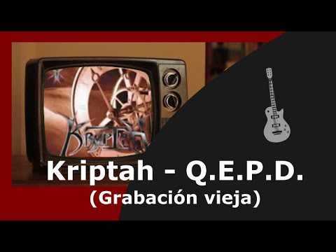 Kryptah  - Q.E.P.D