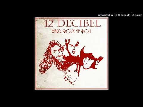 42 decibel - Take Me
