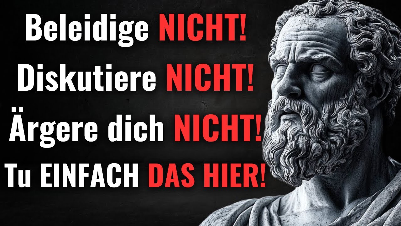 Wenn du DAS tust, wirst du NIE wegen IRGENDETWAS oder IRGENDJEMANDEM traurig sein - STOIZISMUS