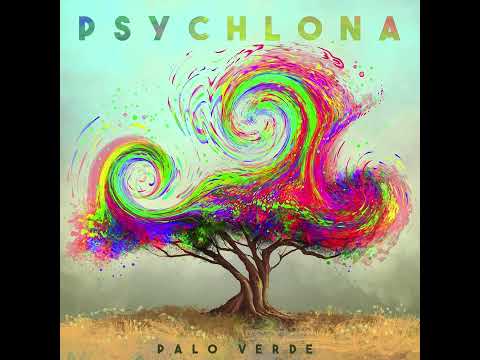 PSYCHLONA "Palo Verde" - ALBUM 2022