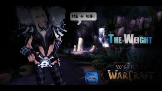 WoW Machinima // The Weight