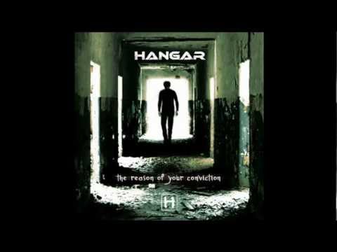 Hangar - The Reason of Your Conviction (Full Album)