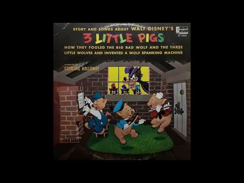 The Story of The Three Little Pigs by Disneyland Records Narrated by Sterling Holloway