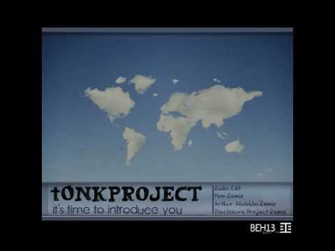 tONKPROJECT feat. Marie K / It's Time to Introduce You (Pion Remix)