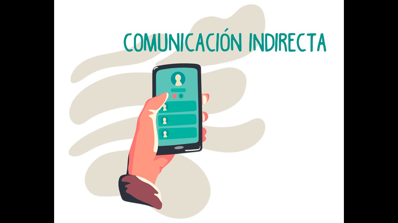 cOMUNICACIÓN INDIRECTA thumbnail