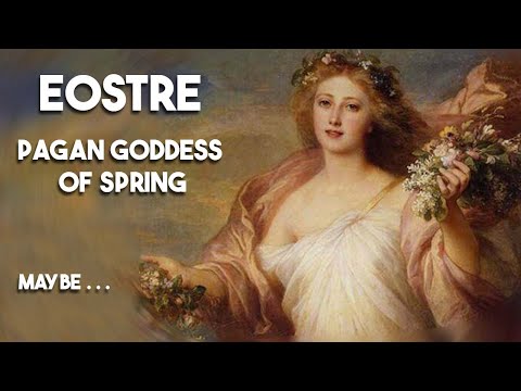 Ostara / Eostre | The Origins of the Pagan Goddess of Spring