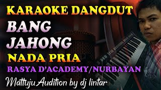 Download lagu Karaoke Dangdut Bang Jahong - Rasya DA || Nada Pria mp3