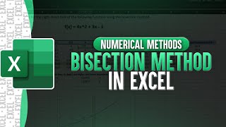 Bisection Method In Excel