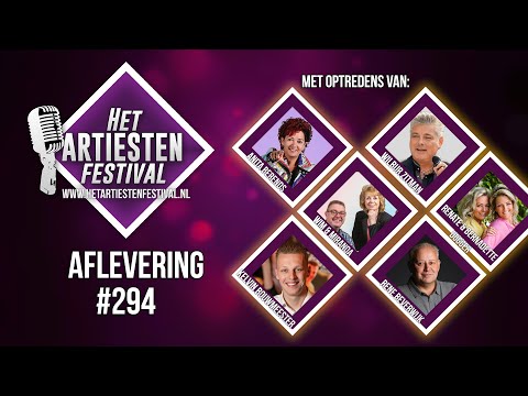 Het Artiesten Festival - Aflevering #294