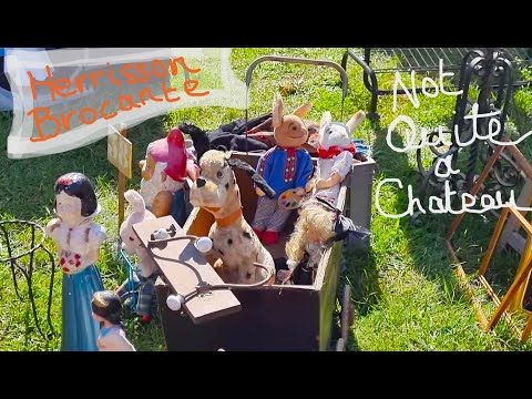 Not Quite a Chateau DIY 209 - An amazing day at a Huge Brocante at Herrisson  - and it has a Castle