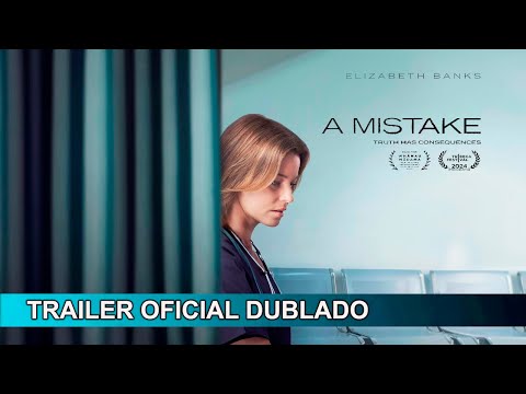 A Mistake 2024 Trailer Oficial Dublado