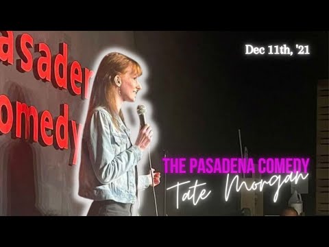 Tate Morgan at The Pasadena Comedy