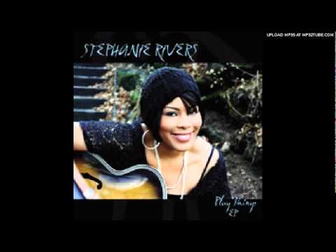 Stephanie Rivers: The Whole