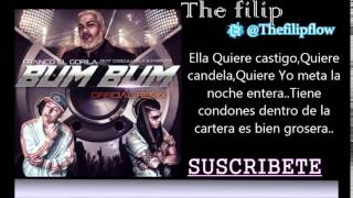 Franco El Gorila Ft Cosculluela &amp; Farruko -- Bum Bum (Official Remix) (letra)