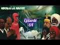 Hekalu La Makofi Ep 64