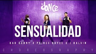 Sensualidad - Bad Bunny X Prince Royce X J Balvin | FitDance Life (Coreografía) Dance Video