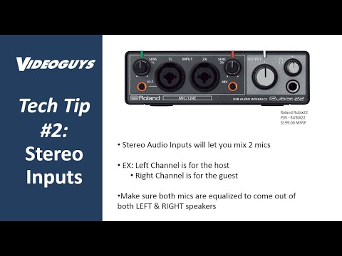 Videoguys Tech Tip - Stereo Inputs