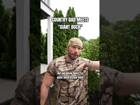 Country Dad vs. Giant Buck