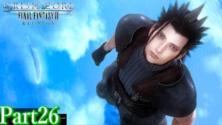 【クライシスコアFF7 リユニオン】ザックスファンクラブ会員と一緒に見る英雄譚！#２6