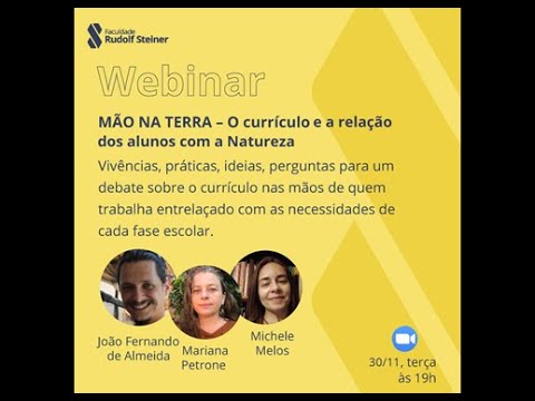 Webinar 30/11: Mão na terra: O currículo e a relação dos alunos com a Natureza